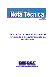 Nota técnica Dieese sobre a PL nº 4.302: A nova lei do trabalho temporário e a regulamentação da terceirização