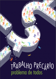 Trabalho Precário – Problema de Todos