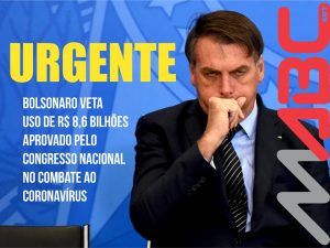 Irresponsável: Bolsonaro veta R$ 8,6 bi que estados e municípios usariam contra covid-19