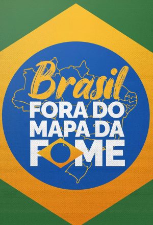 Brasil sai novamente do Mapa da Fome com políticas públicas voltadas ao povo
